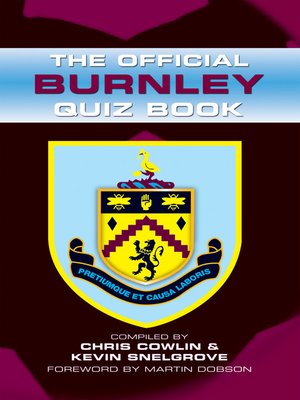 cover image of The Official Burnley Quiz Book